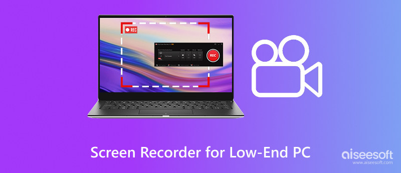 Screen Recorder for Low End PC