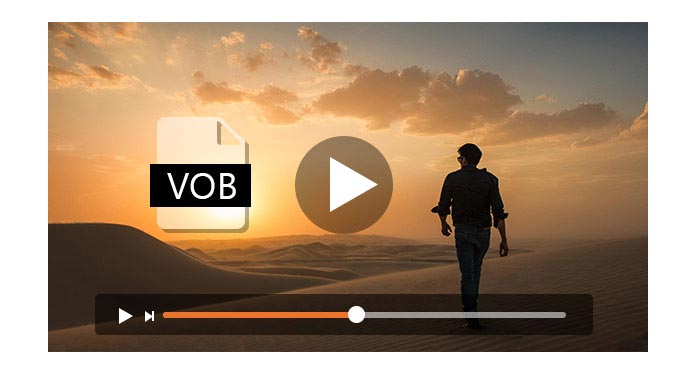 What Is VOB How To Play VOB Files On Windows And Mac