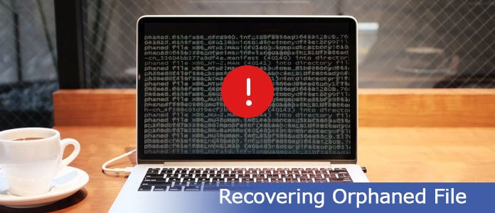 Recovering Orphaned File