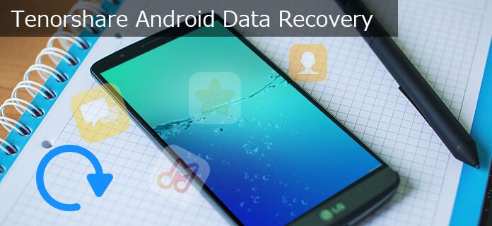 tenorshare android data recovery full 5.2.7.1