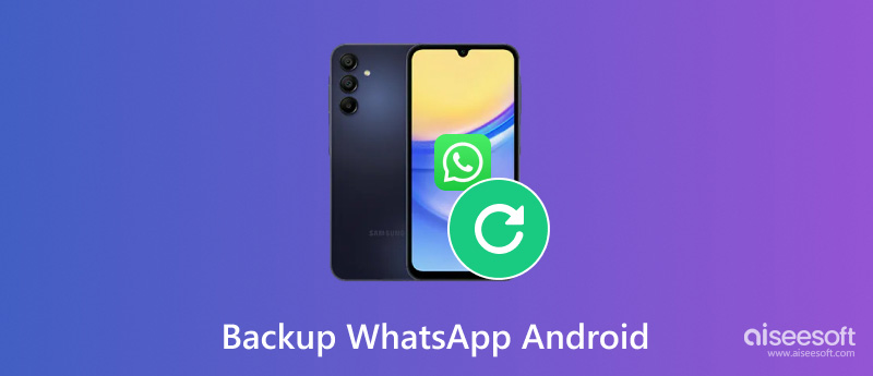 Backup WhatsApp Android