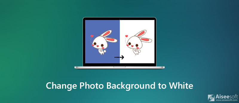 Top 4 Ways to Change Photo Background to White for Free