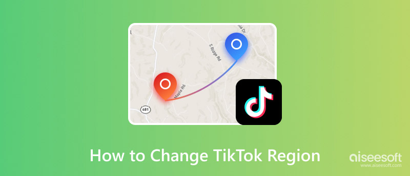 Change TikTok Region