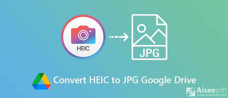 Concrete Answer On Can Google Drive Download And Convert HEIC To JPG