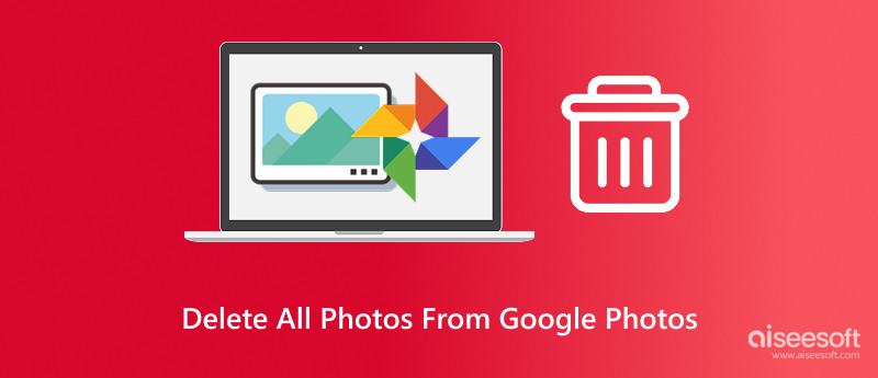 Delete All Photos from Google Photos
