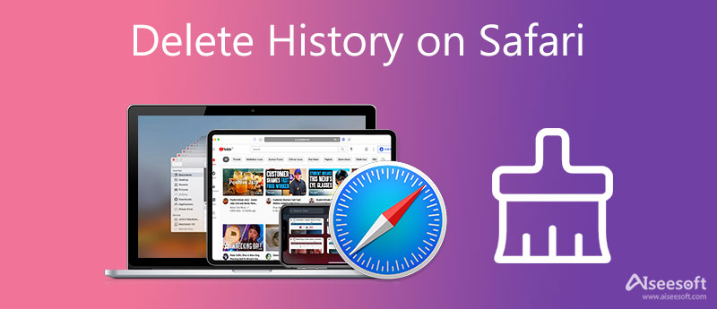 How To Delete Browsing History On Safari Mac And IPhone