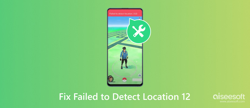 Fix Failed to Detect Location 12