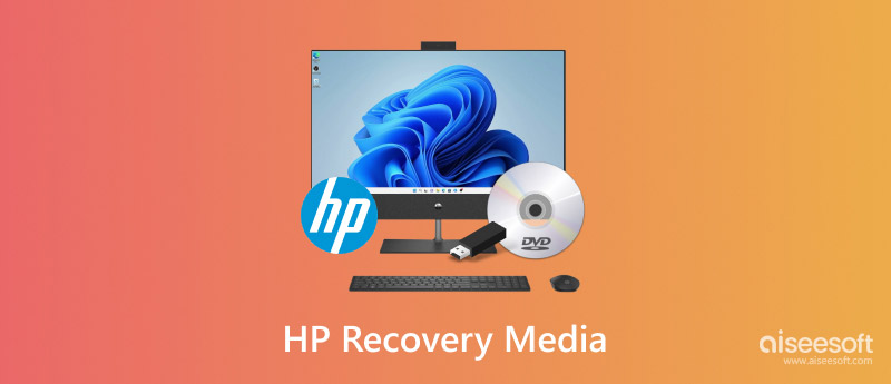 What is HP Recovery Media & How to Create a Recovery Media