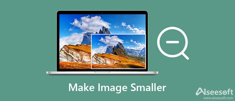 Make An Image Smaller With 5 Remarkable Image Resizers