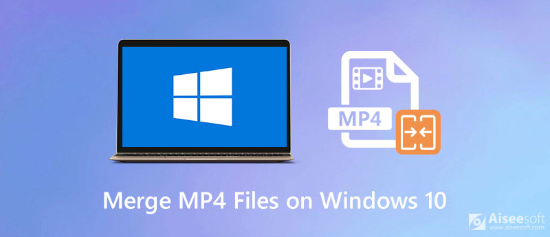 merge mp4 files windows 10
