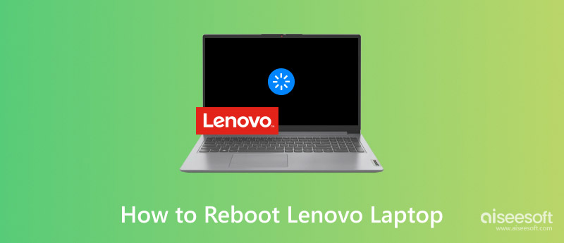 Reboot Lenovo Laptop