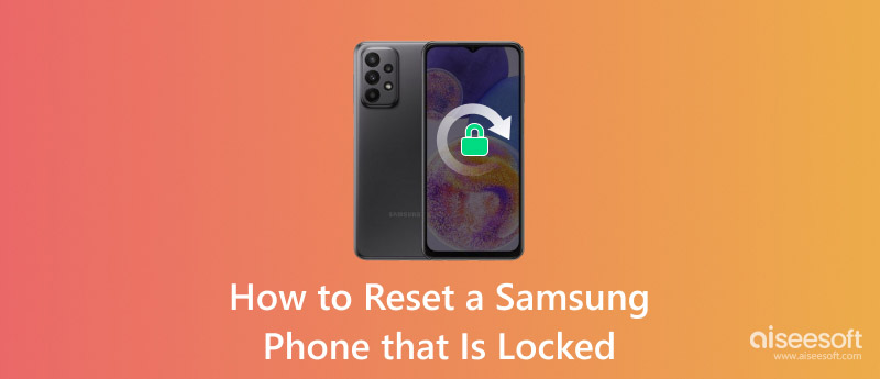 Reset A Samsung Phone That Is Locked