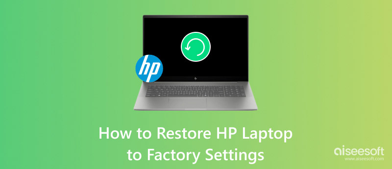 Restore Hp Laptop To Factory Settings