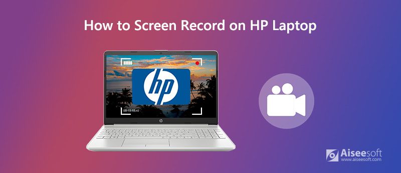 how to record a screen video on windows 10 hp