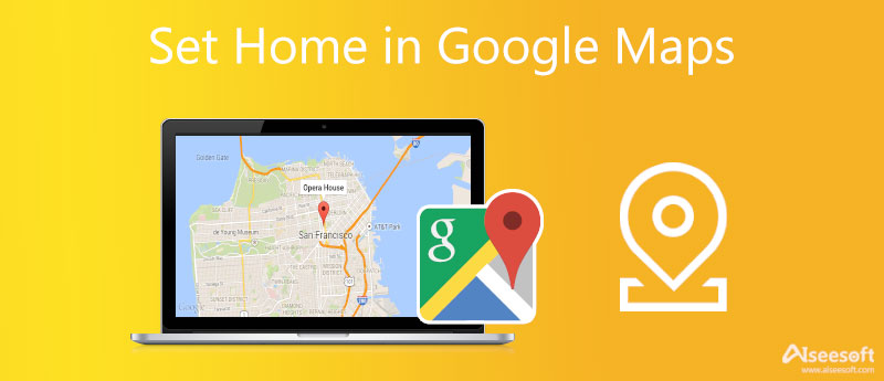 How To Set Update And Change Home Address In Google Maps