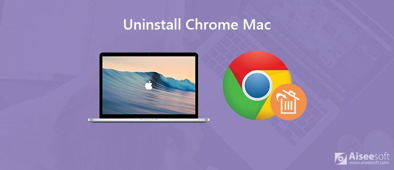 how to uninstall google chrome on my mac
