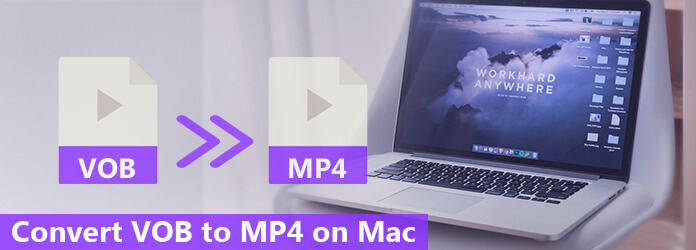 free software to convert vob to mp4 mac