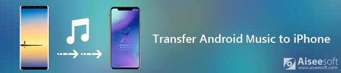 how to transfer songs from android to iphone