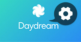 在Android上设置Daydream