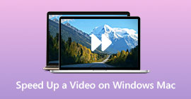 加速视频 Windows Mac
