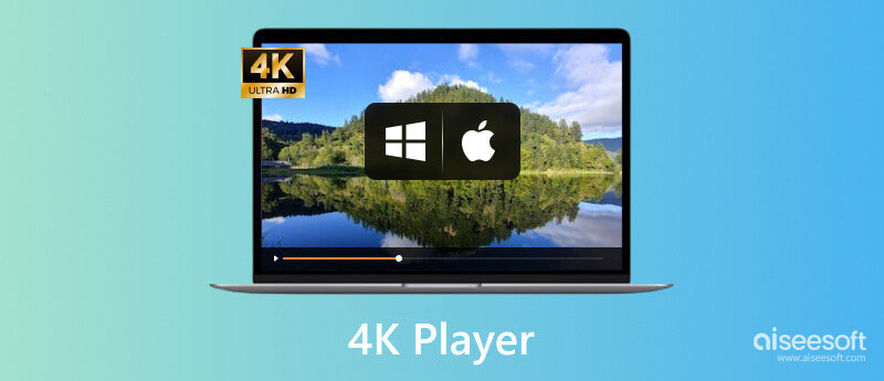 Best 4K Ultra HD Players for Windows 11/10/8/7 PC and Mac