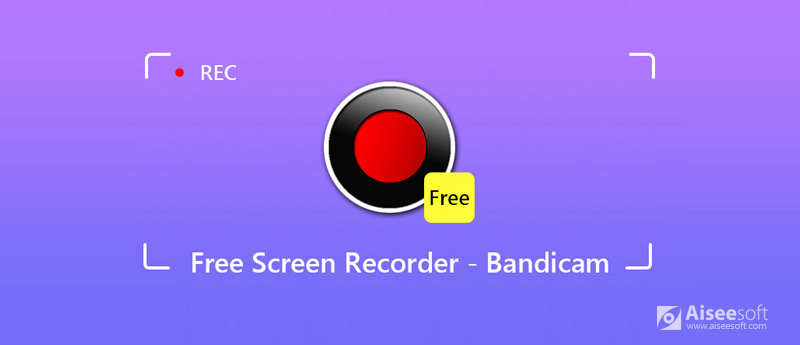 free screen recorder bandicam