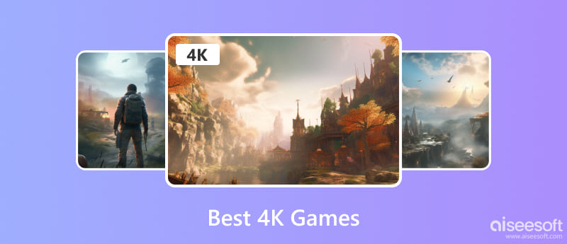 Best 4K Games