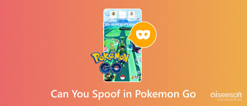 Can You Spoof In Pokemon Go