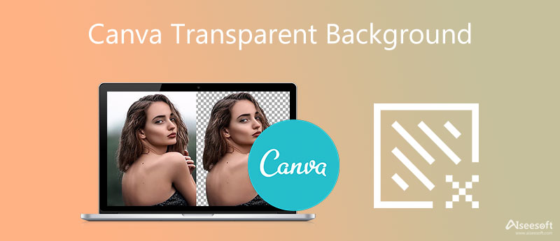 Canva Transparent Background - Remove Background in Canva