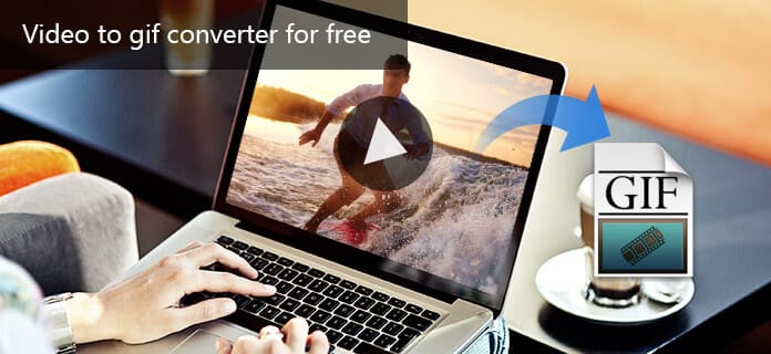 Top 11 Free Video to GIF Converters You Should Know