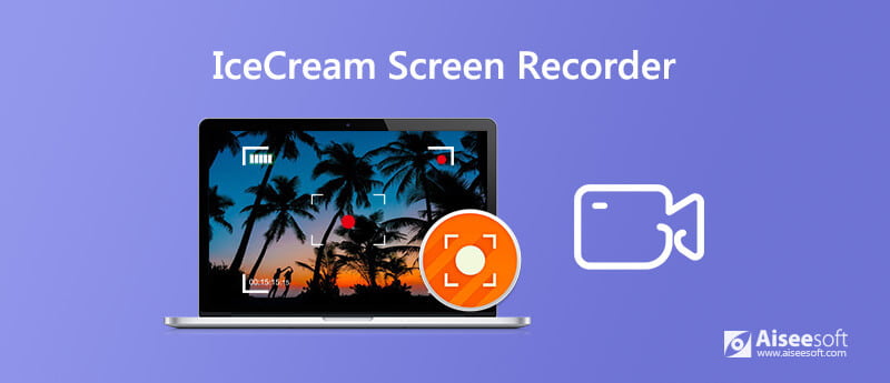 Icecream Screen Recorder 7.26 instal the new version for apple