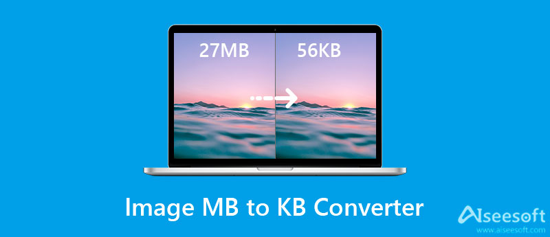 Beste MB Naar KB Picture Converter Online En Desktop Tools