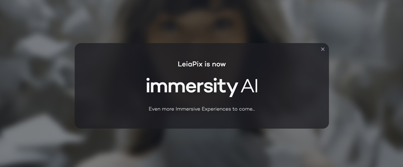 Leiapix Converter Now Immersity AI