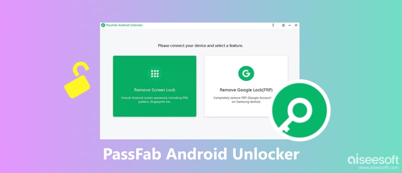 PassFab Android Unlocker