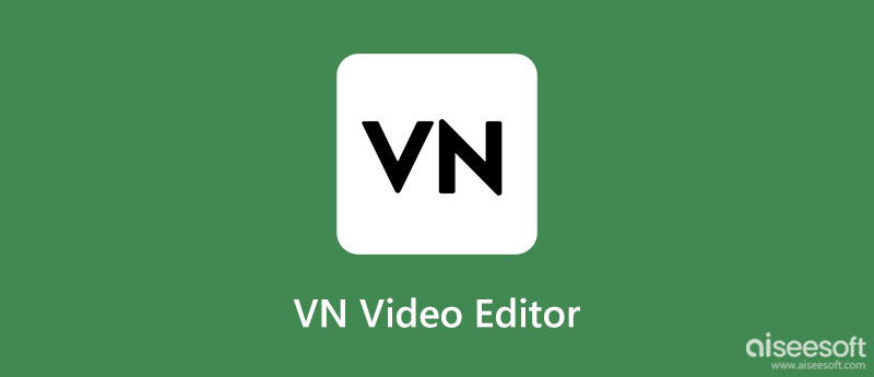 VN视频编辑器