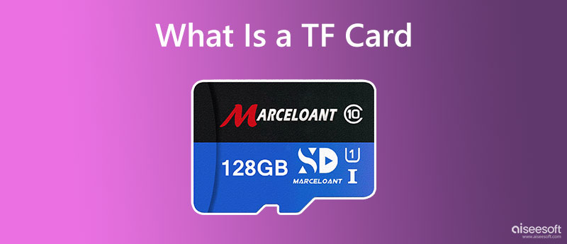 Learn Everything About What a TF Card Is and How to Use It