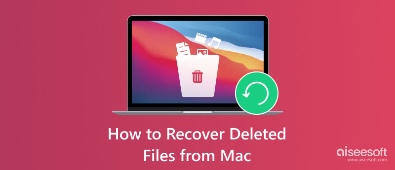 Recover Deleted Files Mac