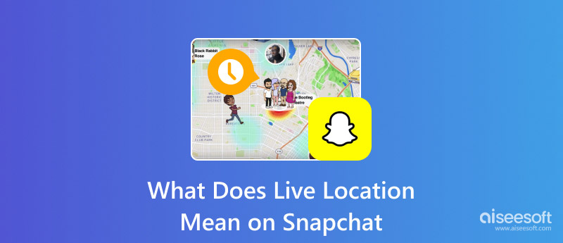 What Does Live Location Mean on Snapchat