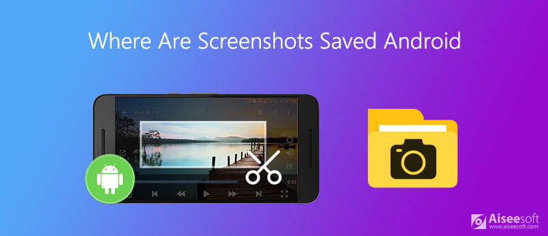 Where Are Screenshots Saved On Android Internal Memory By Default