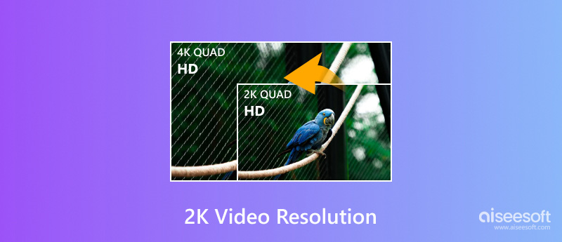 2K Video Resolution