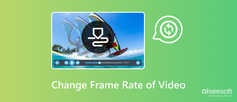 Change Frame Rate of Video