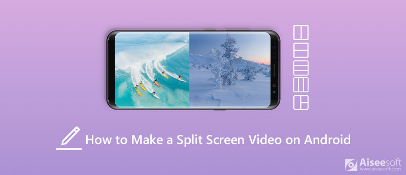 Make a Split-Screen Video