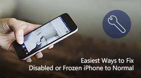 Fix Disabled or Frozen iPhone to Normal 