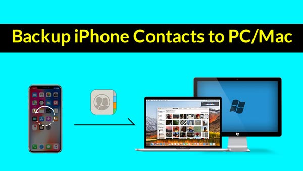 Easiest 7 Ways to Backup Contacts on iPhone 12/11/X/8/7/6/5/4